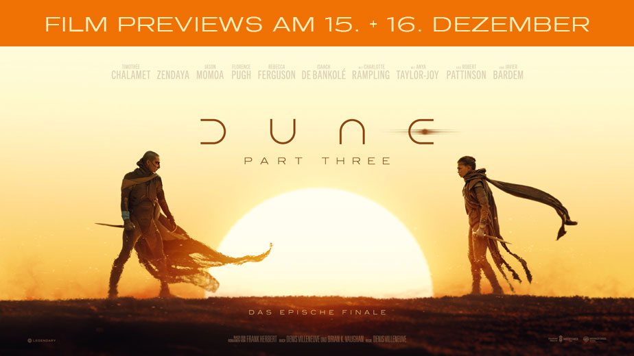 Dune Part Three Film Previews Kino